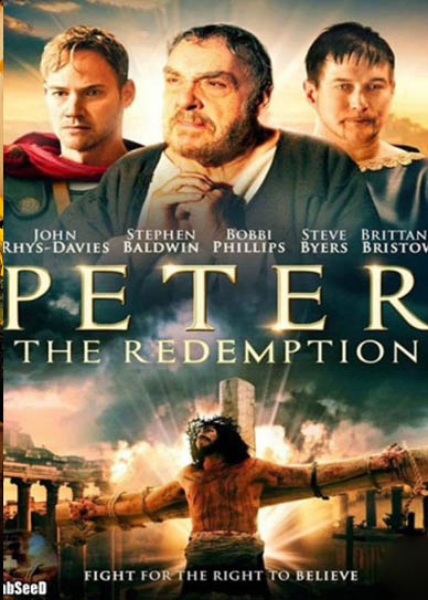 2016 The Apostle Peter: Redemption