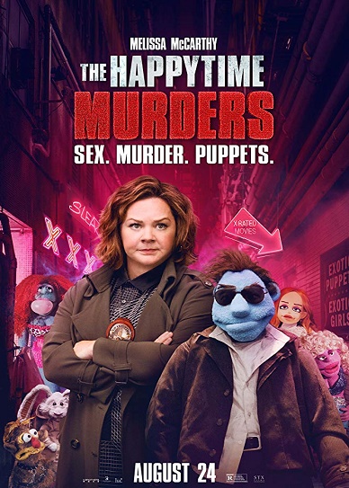 2018 The Happytime Murders 2018 The Happytime Murders