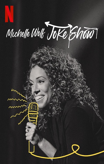 Michelle Wolf: Joke Show Cover