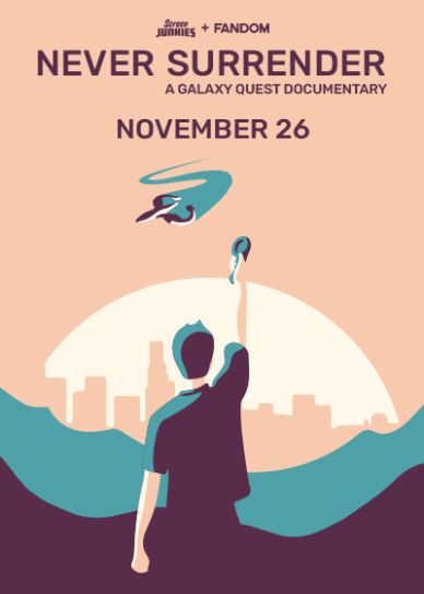 Never Surrender: A Galaxy Quest Documentary Cover