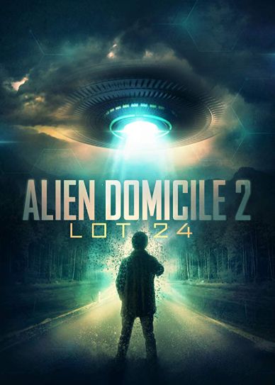 Alien Domicile 2: Lot 24 Cover