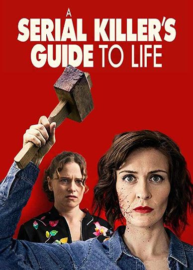 A Serial Killer's Guide to Life Cover