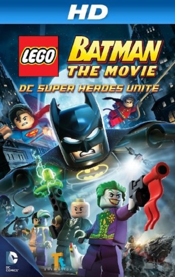 Lego Batman: The Movie - DC Super Heroes Unite Cover