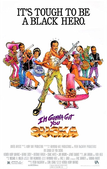 I'm Gonna Git You Sucka Cover