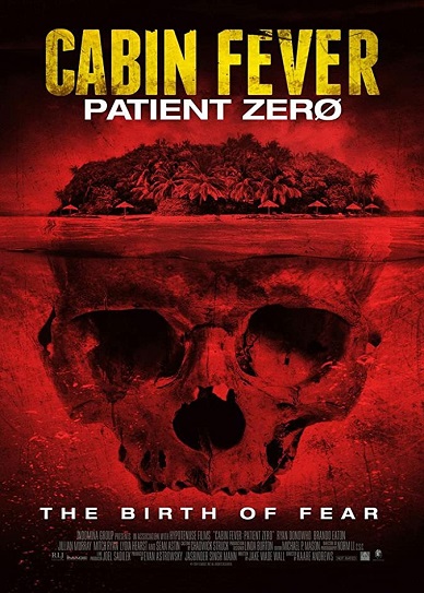 Cabin-Fever-3-Patient-Zero-(2014)-cover