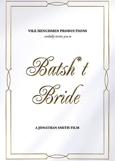 Batsh*t Bride Cover