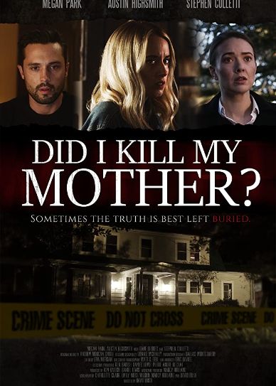Did I Kill My Mother? Cover