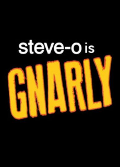 Steve-O: Gnarly Cover