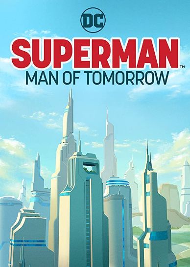 Superman: Man of Tomorrow Cover