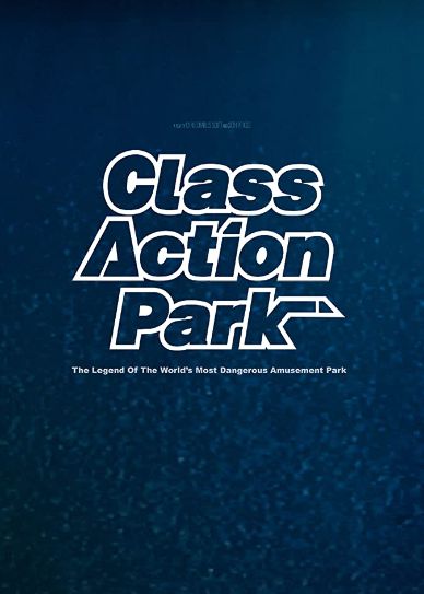 Class Action Park Cover