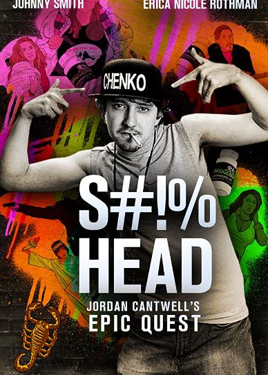 S#!%head: Jordan Cantwell's Epic Quest Cover