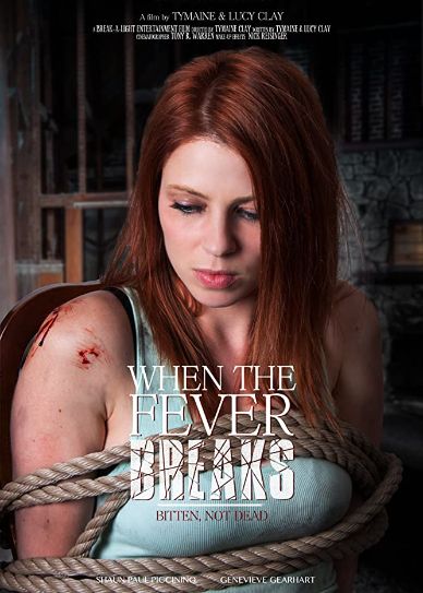 When the Fever Breaks Cover