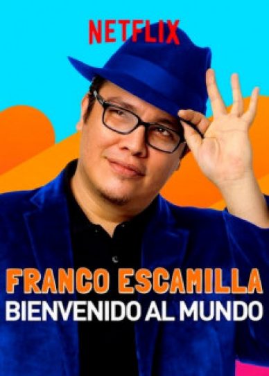 Franco Escamilla: Bienvenido al Mundo Cover