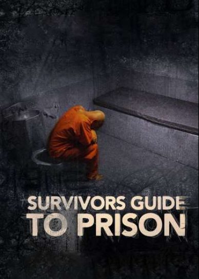 Survivors Guide To Prison Cover