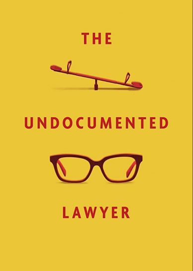The Undocumented Lawyer Cover