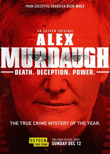 Alex Murdaugh: Death. Deception. Power Cover