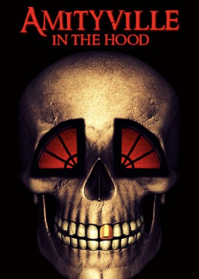 Amityville in the Hood Cover