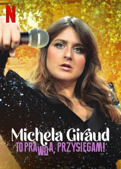 Michela Giraud: The Truth, I Swear! Cover