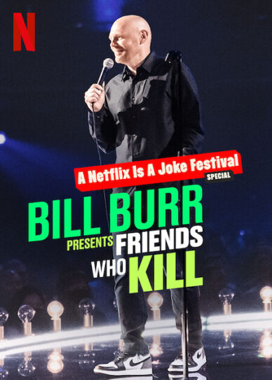 Bill Burr Presents: Friends Who Kill Cover