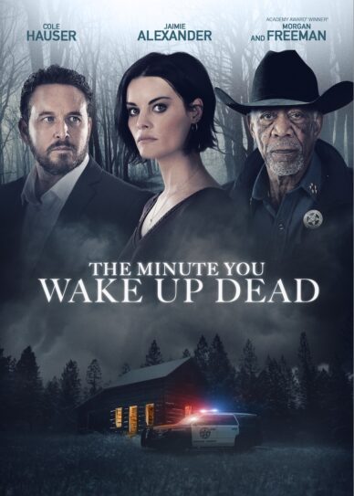 The Minute You Wake up Dead Cover