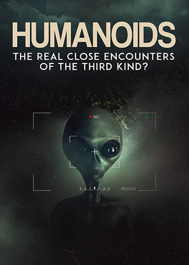Humanoids: The Real Close Encounters of the Third Kind? (2022) Cover