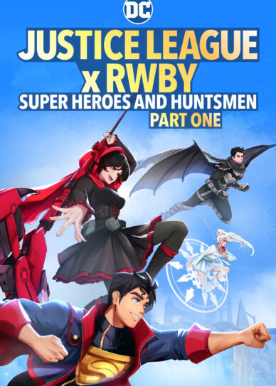 Justice League x RWBY: Super Heroes and Huntsmen Part One Cover