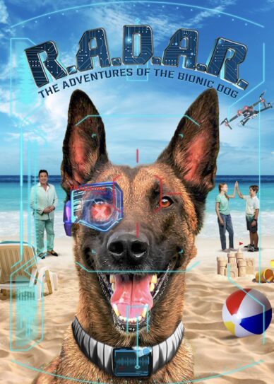 R.A.D.A.R.: The Adventures of the Bionic Dog Cover