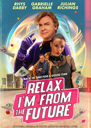 Relax, I'm from the Future Cover